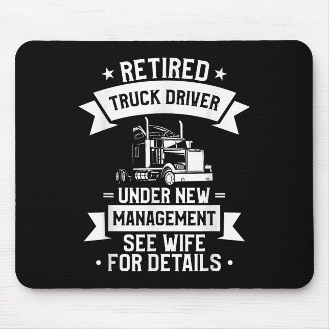 Mousepad Retired Truck Driver Funny Retirement Quote For A  (Frente)