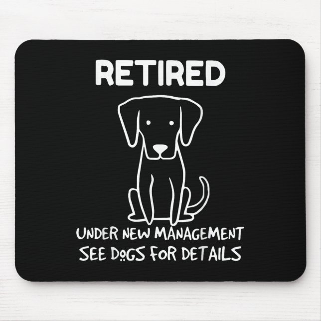 Mousepad Retired Under New Management See Dogs For Detail D (Frente)