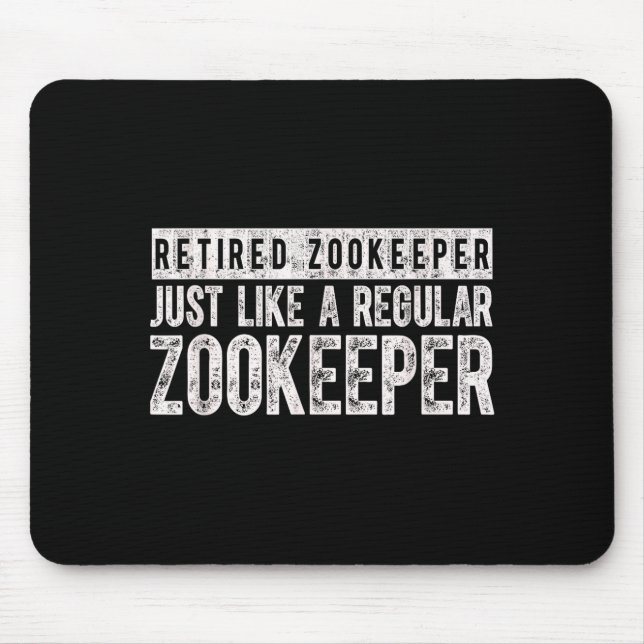 Mousepad Retired Zookeeper Funny Zoo Keeper Retirement  (Frente)