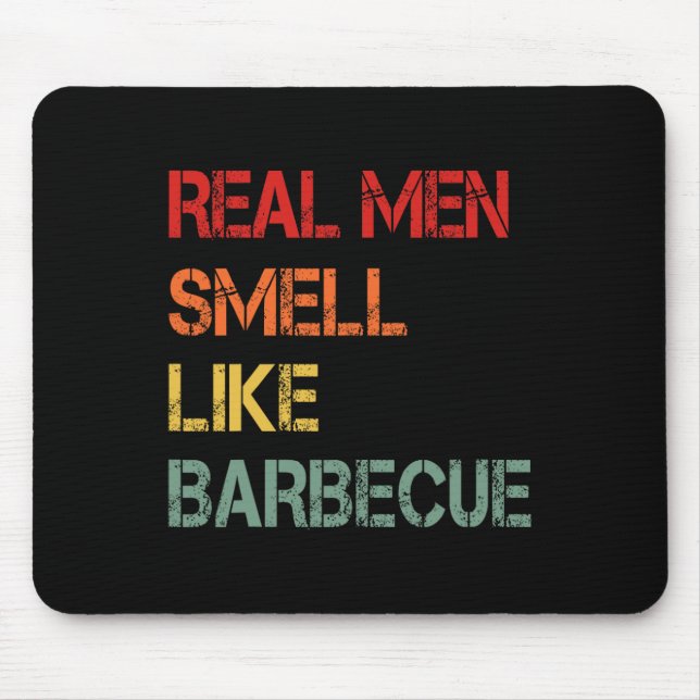 Mousepad Retro Bbq Real Men Smell Like Byrbecue Smoke Funny (Frente)