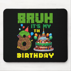 Mousepad Retro Bruh É Meu 8º Aniversário Bolo Pixel Gamer 8