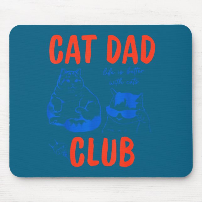 Mousepad Retro Cat Dad Club Life Is Better With Cats Funny  (Frente)