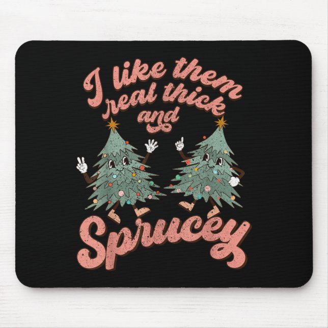 Mousepad Retro Christmas Tree I Like Them Real Thick And Sp (Frente)