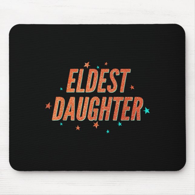 Mousepad Retro Eldest Daughter Team Gift For Eldest Daughte (Frente)