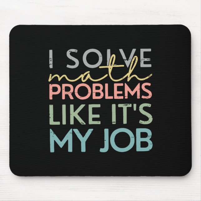 Mousepad Retro Eu Resolvo Problemas de Matemática Como Se F (Frente)