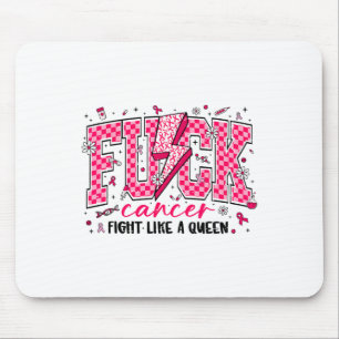 Mousepad Retro Fck Cancer Luta Como Um Cancer Da Rainha