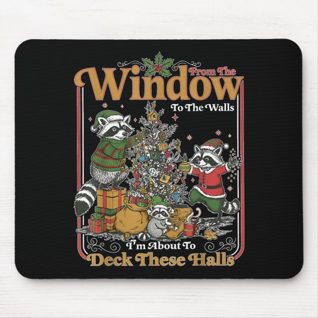 Mousepad Retro From The Windows To The Walls Funny Raccoon  (Frente)