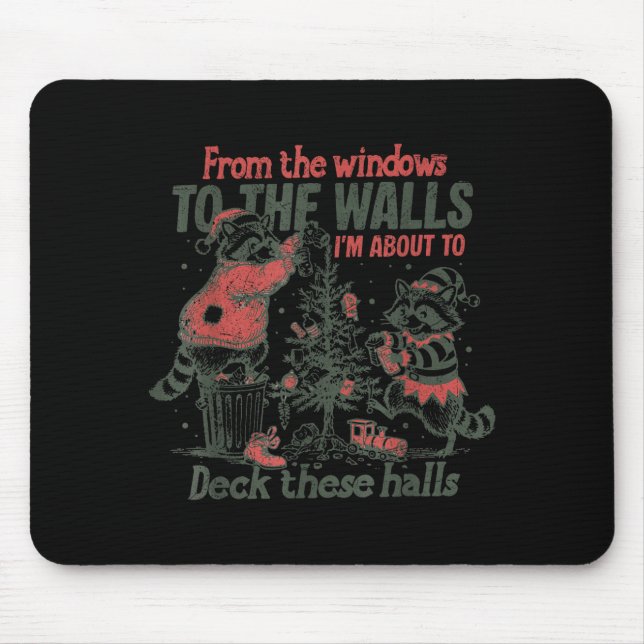 Mousepad Retro From The Windows To The Walls Funny Raccoon  (Frente)