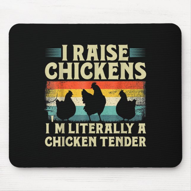 Mousepad Retro Funny Chicken Lover Gift – I Raise Chickens  (Frente)