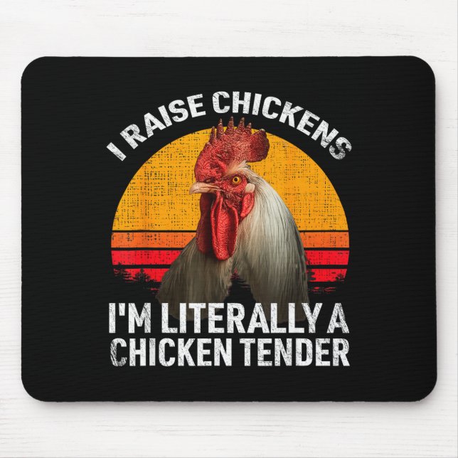 Mousepad Retro Funny Chicken Lover Gift – I Raise Chickens  (Frente)
