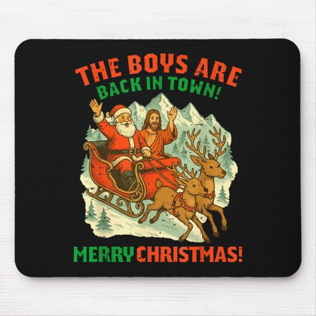 Mousepad Retro Funny Santa Jesus The Boys Are Back In Town  (Frente)