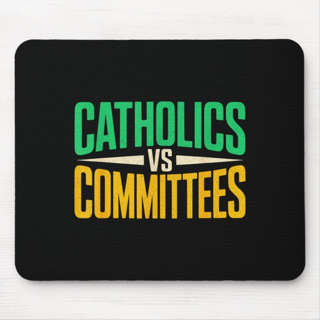 Mousepad Retro Funny Trendy Sarcastic Saying Catholics Vs C (Frente)