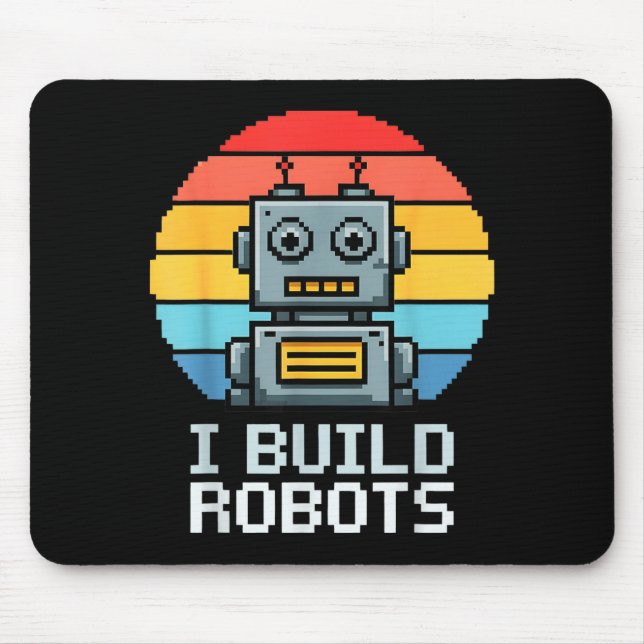 Mousepad Retro I Build Robots Robotics Engineering Ai Tech  (Frente)