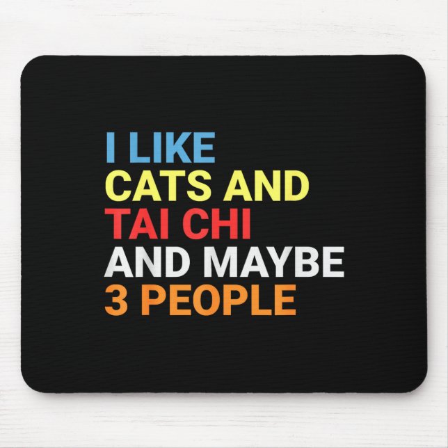 Mousepad Retro I Like Cats And Tai Chi Lover Funny Martial  (Frente)