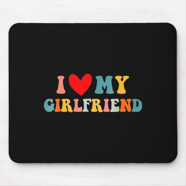 Mousepad Retro I Love My Girlfriend I Heart My Girlfriend V (Frente)