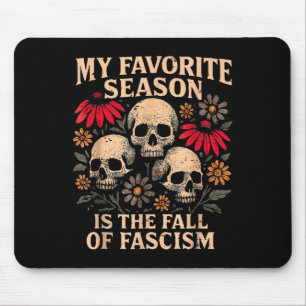 Mousepad Retro Minha Estação Favorita É O Outono Do Fascism