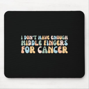 Mousepad Retro Não Tenho Dedos Médios Suficientes Para Canc