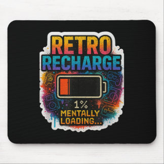 Mousepad “retro Recharge – Mentally Loading…”