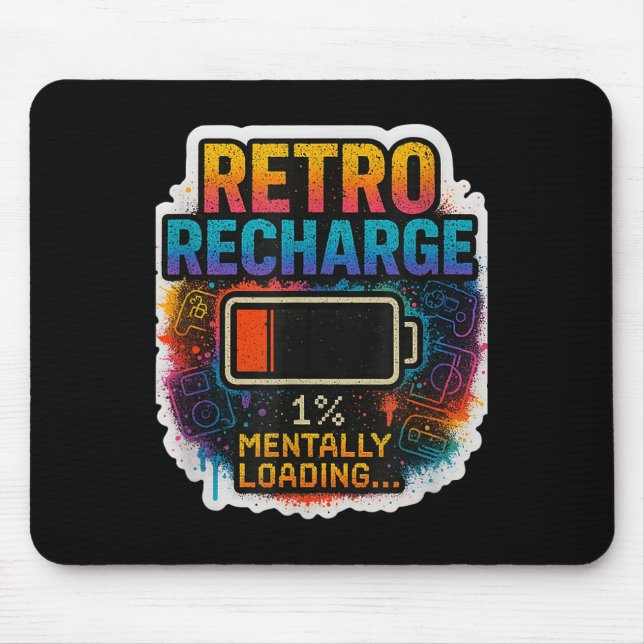 Mousepad “retro Recharge – Mentally Loading…”  (Frente)