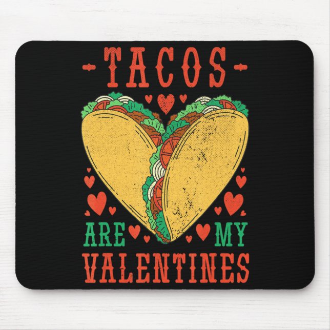Mousepad Retro Tacos Are My Valentine Mexican Food Truck  (Frente)