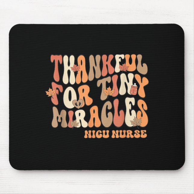 Mousepad Retro Thankful For Tiny Miracles Thanksgiving Nicu (Frente)