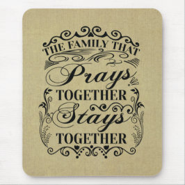 Mousepad Rezos Familiares Juntos Permanecem Juntos Dizendo 