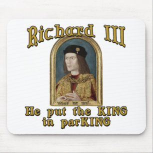 Mousepad Richard III pôr o rei no tshirt do estacionamento