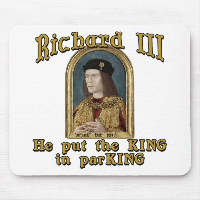Mousepad Richard III pôr o rei no tshirt do estacionamento (Frente)