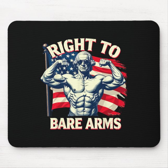 Mousepad Right To Bare Arms George Washington Bodybuilder G (Frente)