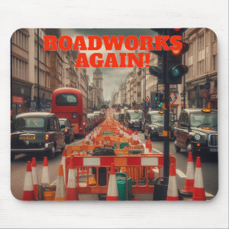 Mousepad Roadworks em Londres