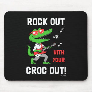 Mousepad Rocha para fora com seu Croc para fora
