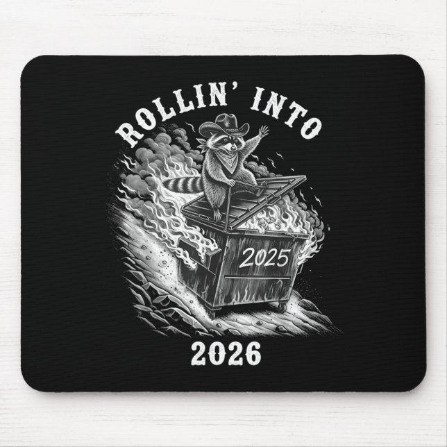 Mousepad Rollin Into 2026 Raccoon Funny Dumpster Fire 2025  (Frente)