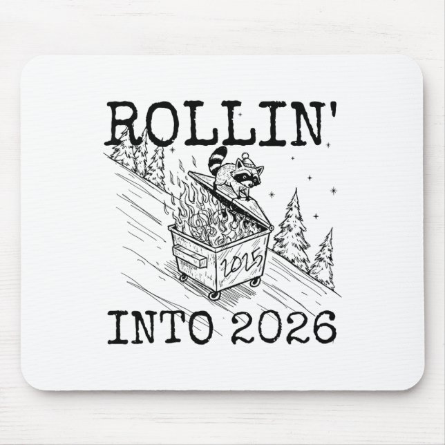 Mousepad Rollin’ Into 2026 Raccoon Funny New Year Raccoon T (Frente)