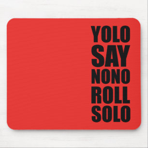 Mousepad Rolo de YOLO de solo