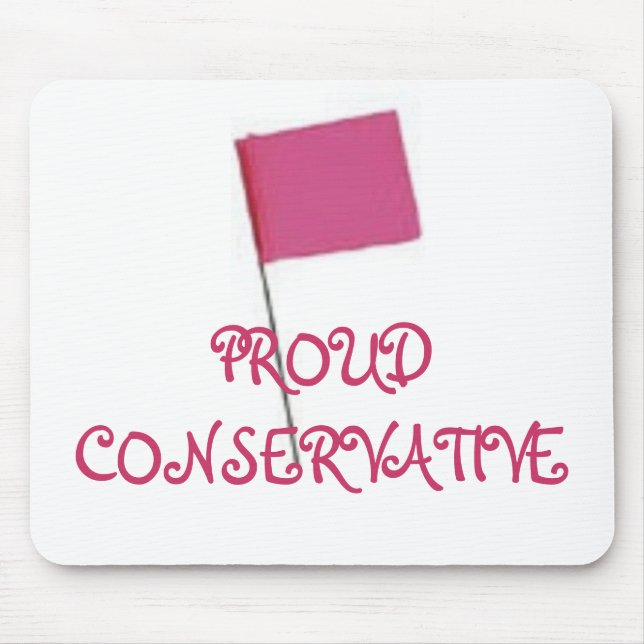 Mousepad Rosa CONSERVADOR ORGULHOSO (Frente)