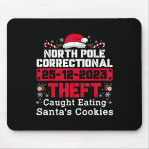 Mousepad Roubo Correcional do Polo Norte Capturou Papais no