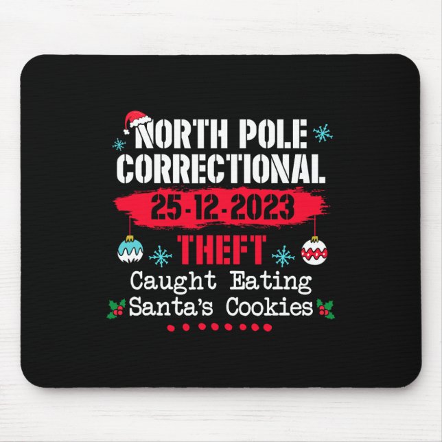 Mousepad Roubo Correcional do Polo Norte Capturou Papais no (Frente)