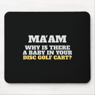 Mousepad Roupas engraçadas de golfe de disco Senhora Por qu
