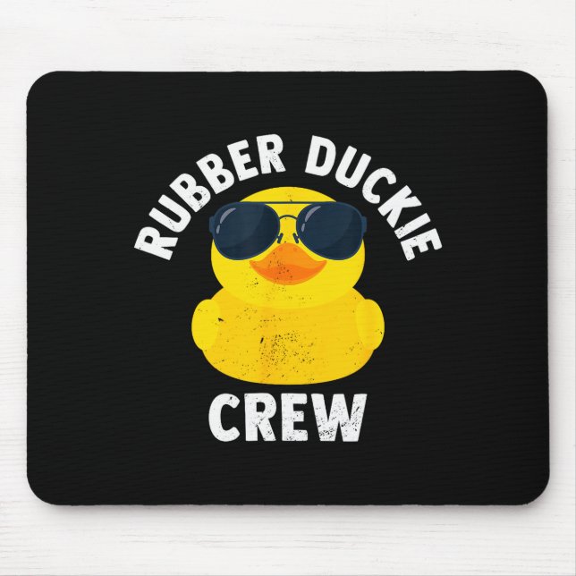 Mousepad Rubber Duckie Crew Funny Rubber Duck  (Frente)