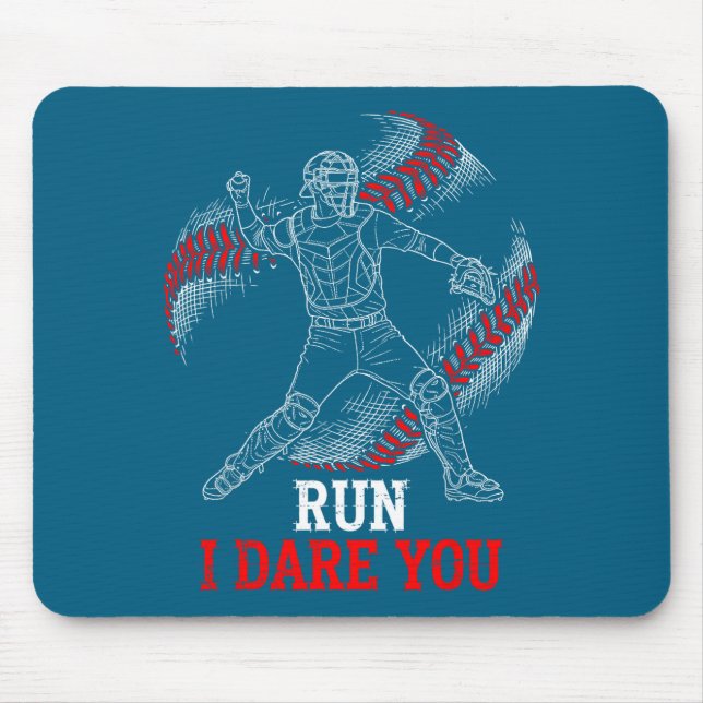 Mousepad Run I Dare You Funny Baseball Catcher Graphic Play (Frente)