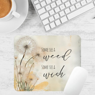 Mousepad Rustic Dandelion Alguns veem uma erva, alguns veem