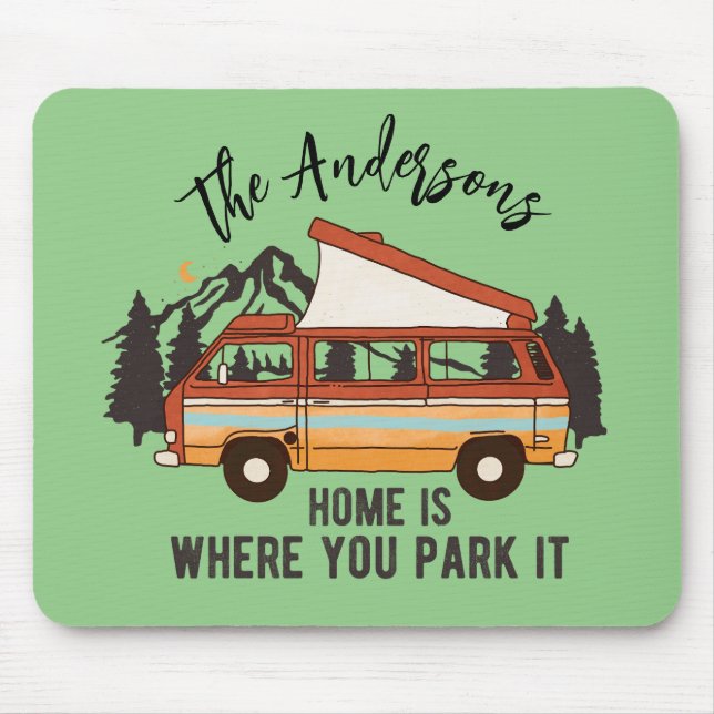 Mousepad RV Camping Tent Trailer Home é onde você o estacio (Frente)