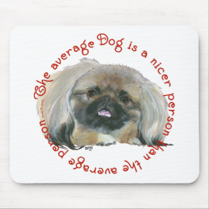 Mousepad Sabedoria do Pequinês - O cão médio