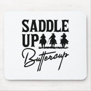 Mousepad Saddle ButterCup Cowboy Cowgirl Southern Wester