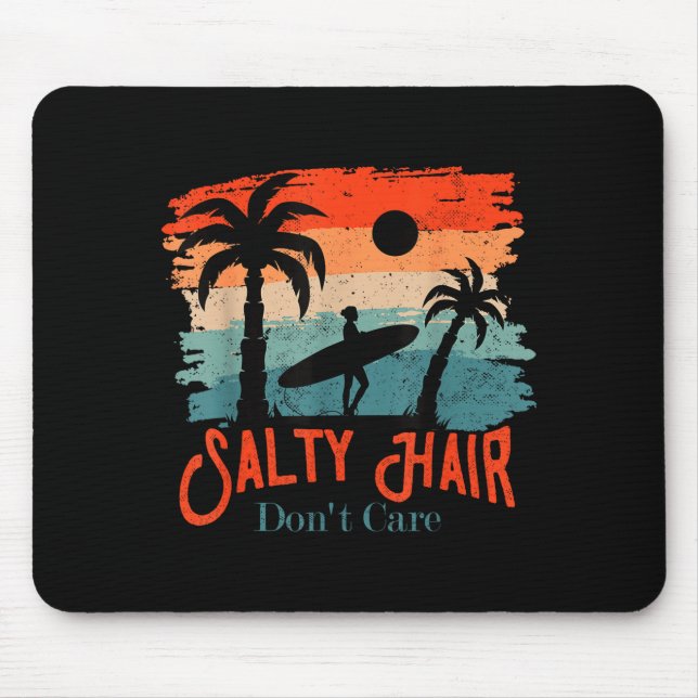 Mousepad Salty Hair Don't Care Vintage Surfer  (Frente)