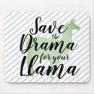 Mousepad Salvar o drama para seu lama