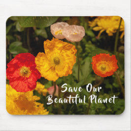 Mousepad Salve nosso belo planeta Flores Bonito