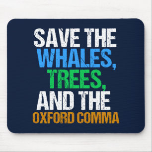 Mousepad Salve o Oxford Comma Engraçado