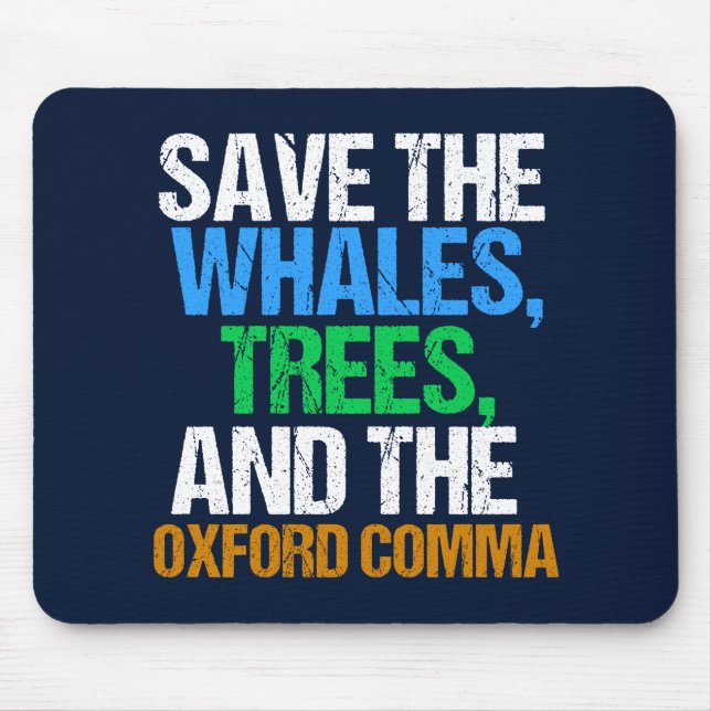 Mousepad Salve o Oxford Comma Engraçado (Frente)