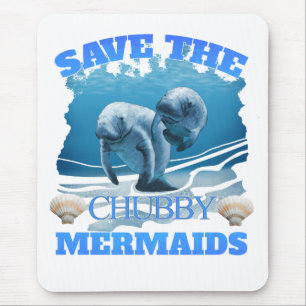 Mousepad Salve Os Motores De Sereias Chubby